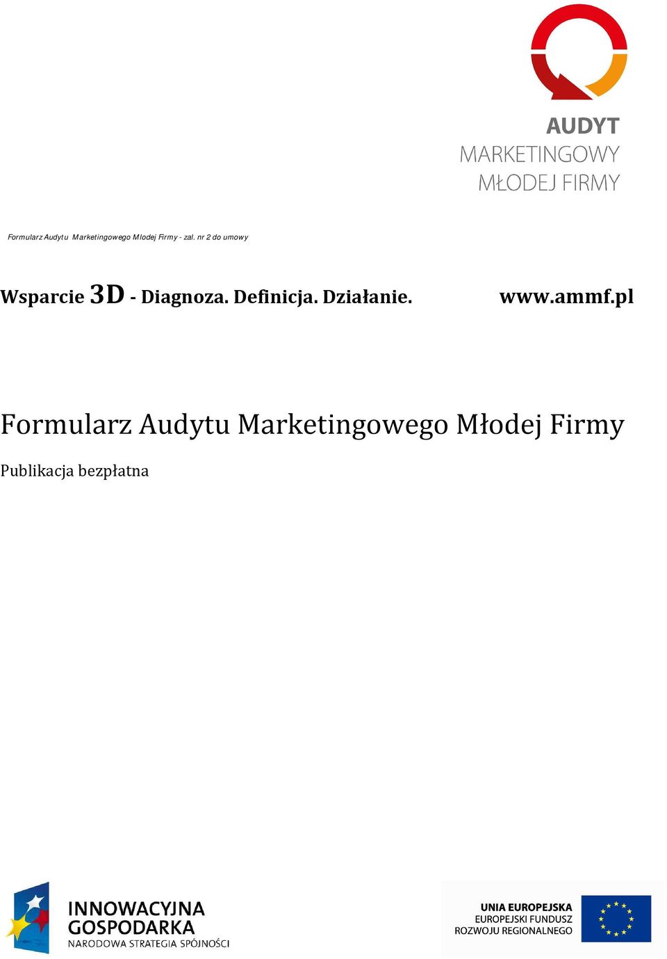 Definicja. Działanie. www.ammf.