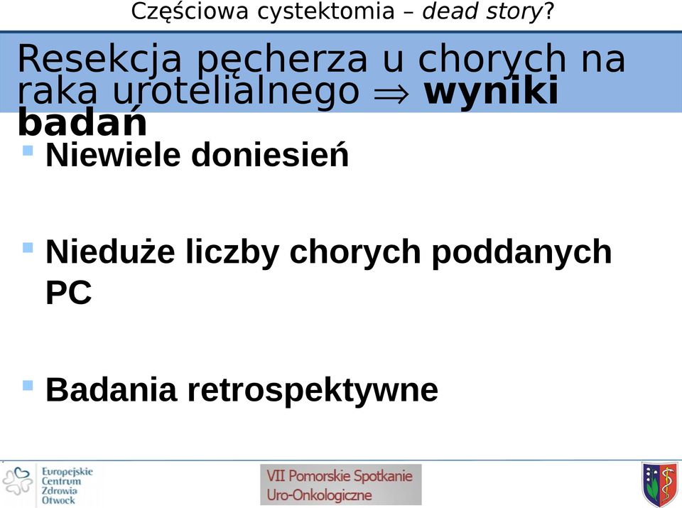 Niewiele doniesień Nieduże liczby