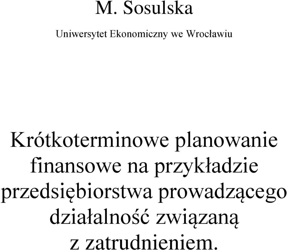 finansowe na przykładzie przedsiębiorstwa