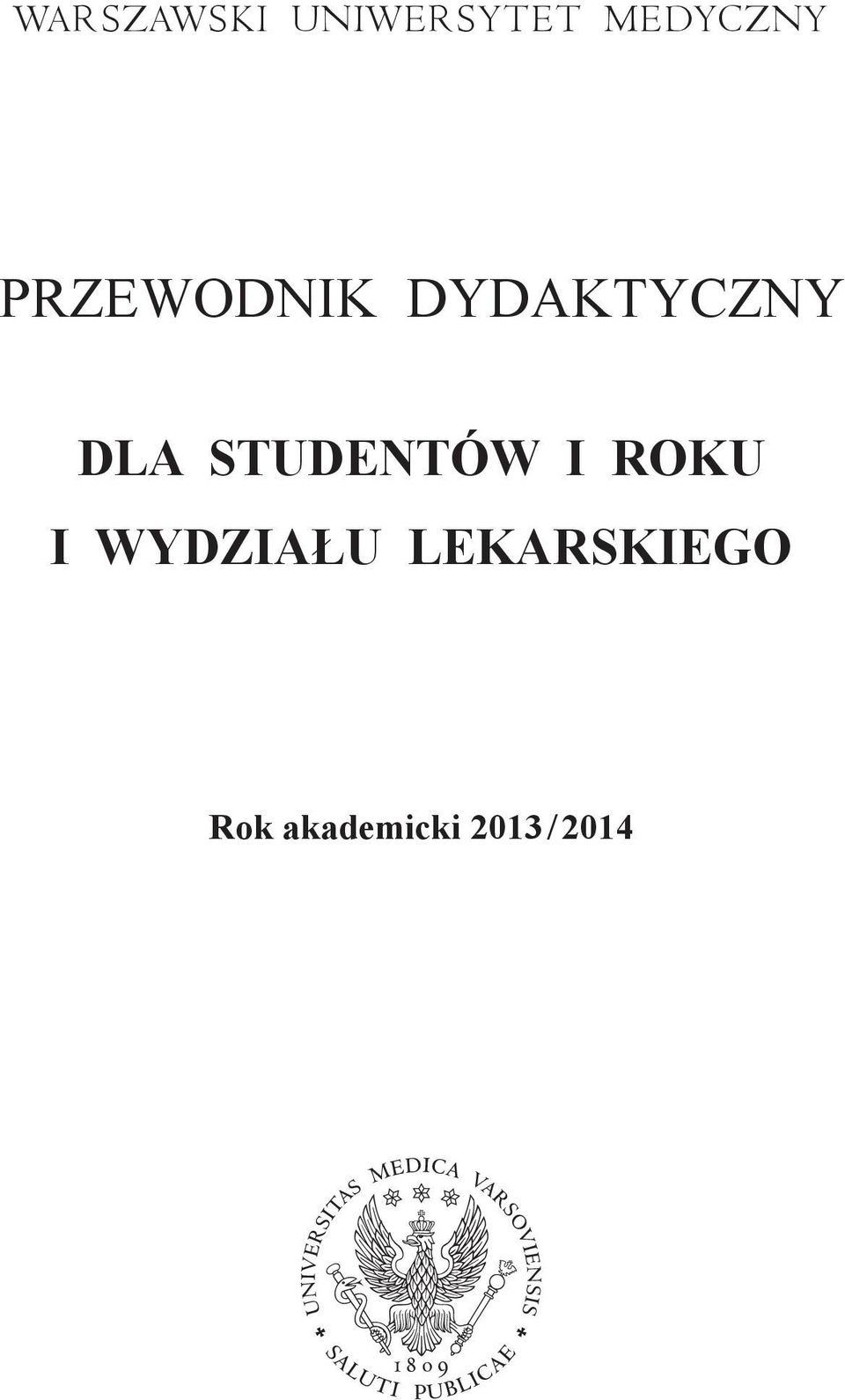 STUDENTÓW I ROKU I WYDZIAŁU