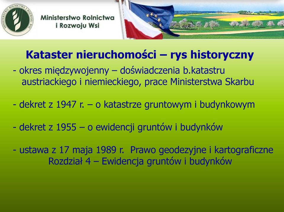 o katastrze gruntowym i budynkowym - dekret z 1955 o ewidencji gruntów i budynków -