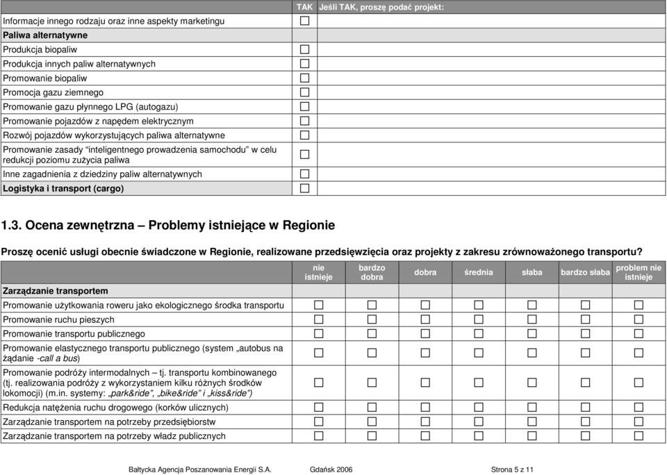 Jeśli TAK, proszę podać projekt: 1.3.