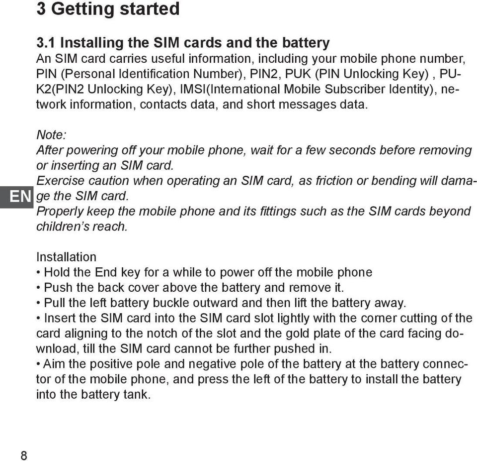 Unlocking Key), IMSI(International Mobile Subscriber Identity), network information, contacts data, and short messages data.