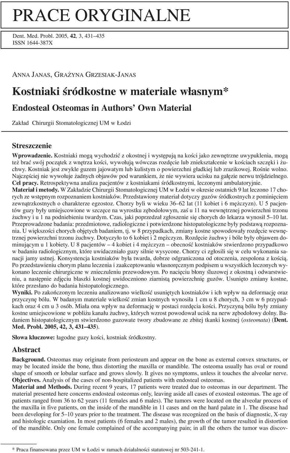 Łodzi Streszczenie Wprowadzenie.