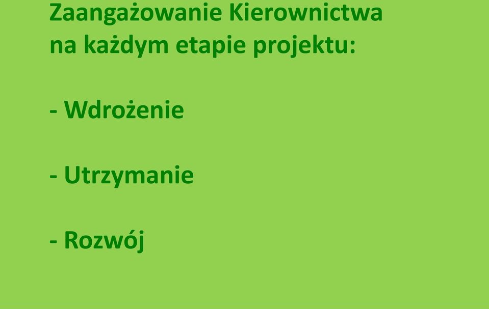 każdym etapie