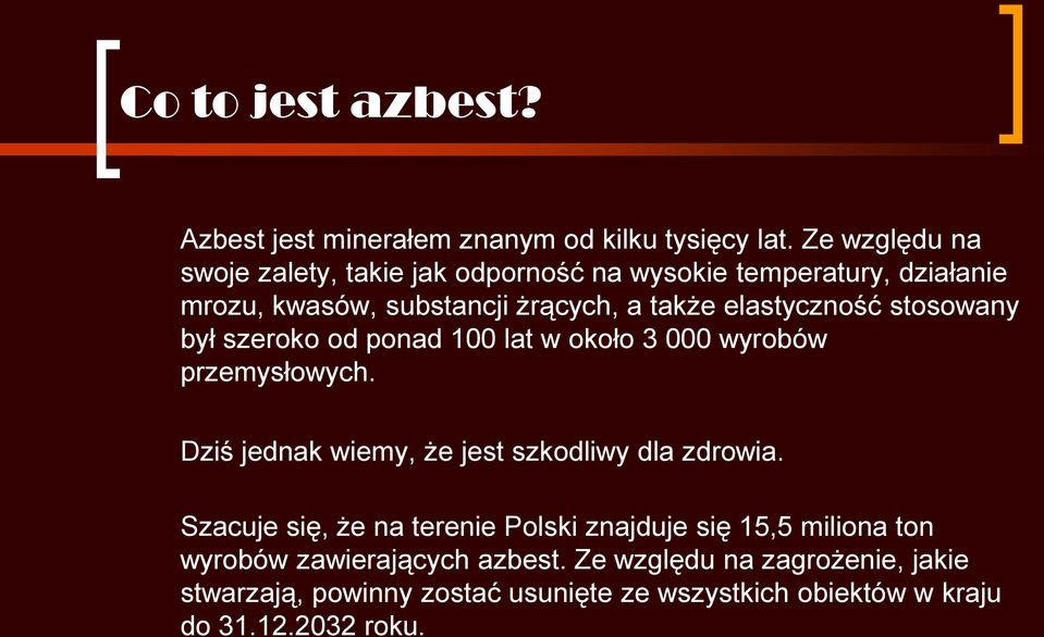 elastyczność stosowany był szeroko od ponad 100 lat w około 3 000 wyrobów przemysłowych.