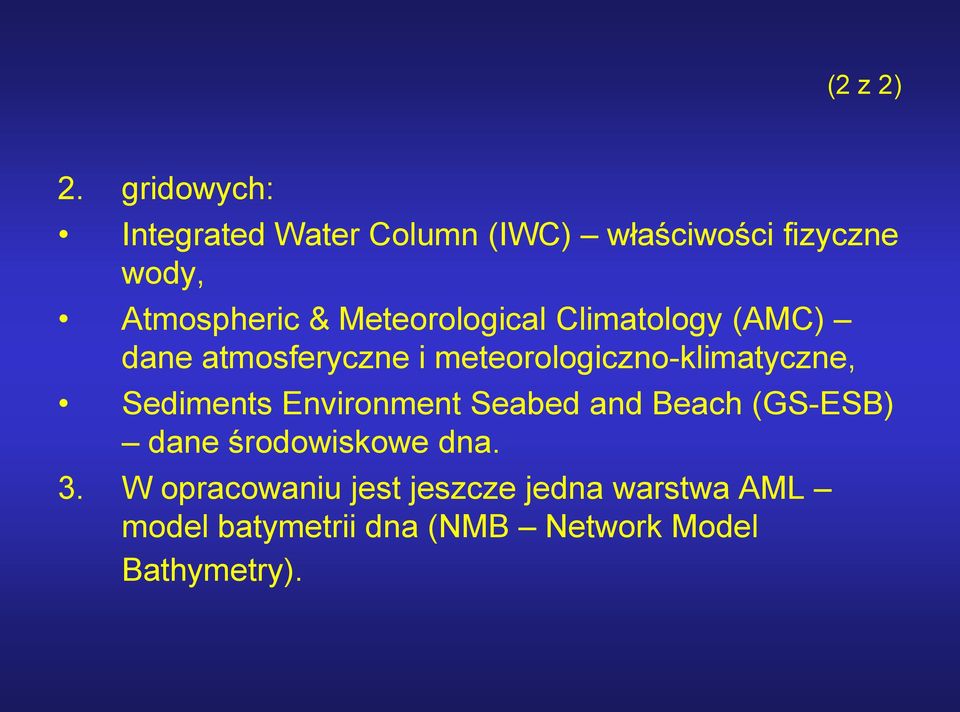 Meteorological Climatology (AMC) dane atmosferyczne i meteorologiczno-klimatyczne,