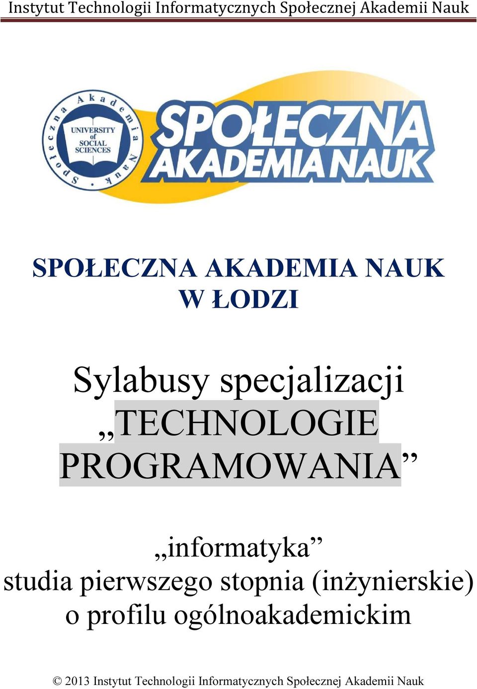 informatyka studia pierwszego stopnia (inżynierskie) o profilu