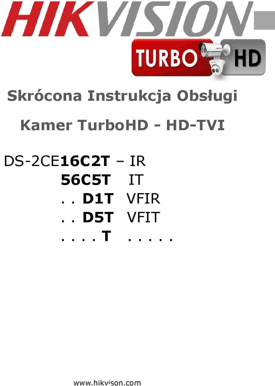 HD-TVI DS-2CE16C2T IR 56C5T