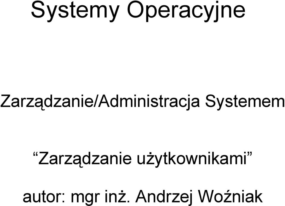 Systemem Zarządzanie