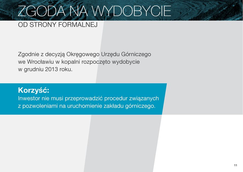 wydobycie w grudniu 2013 roku.