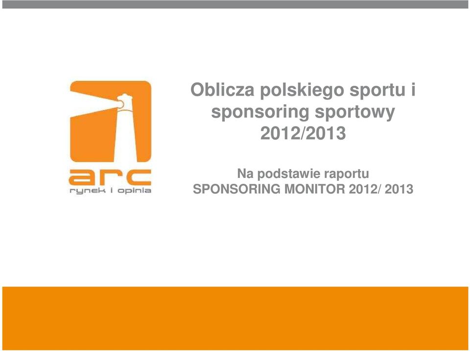 Oblicza polskiego sportu i sponsoring