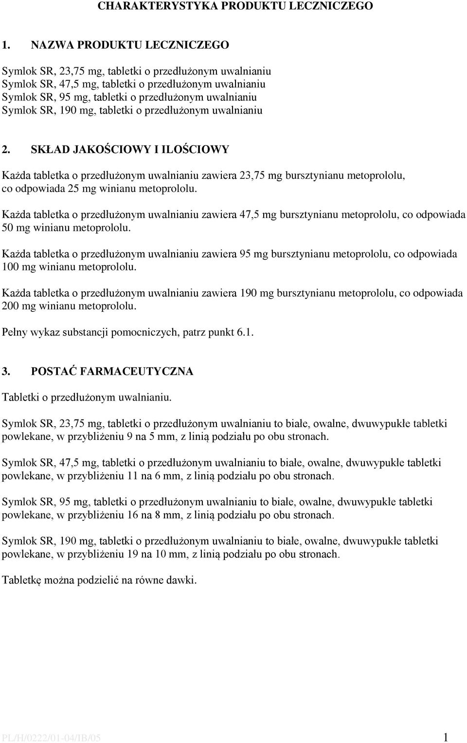 SR, 190 mg, tabletki o przedłużonym uwalnianiu 2.