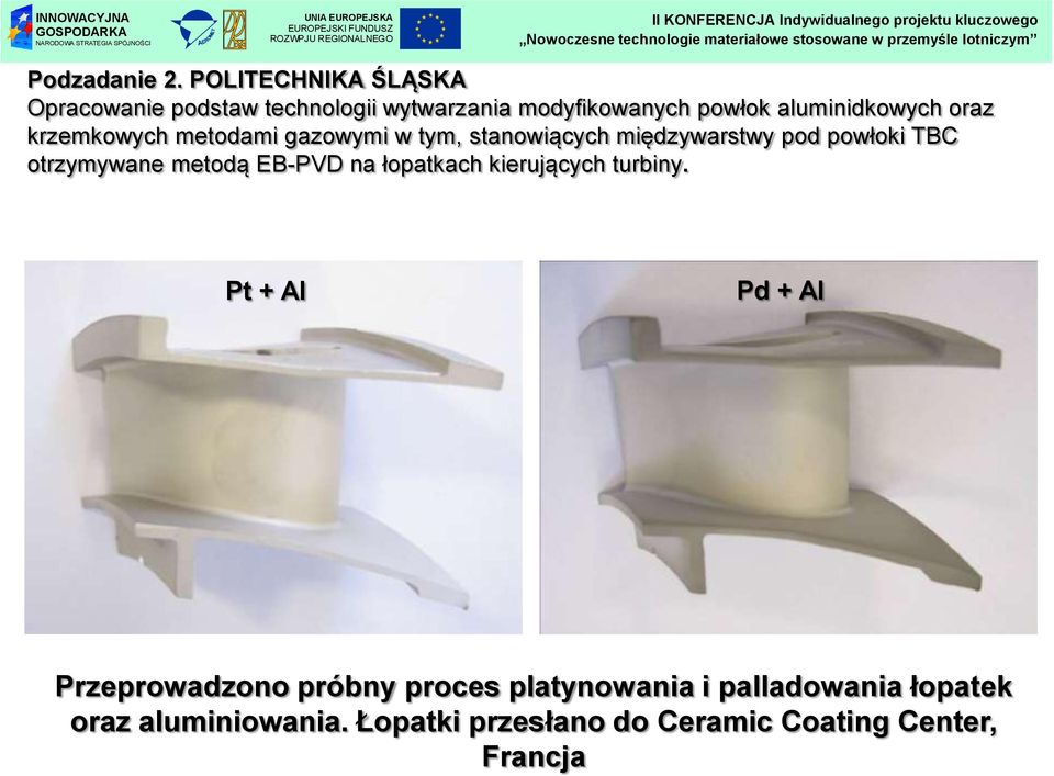 oraz krzemkowych metodami gazowymi w tym, stanowiących międzywarstwy pod powłoki TBC otrzymywane metodą