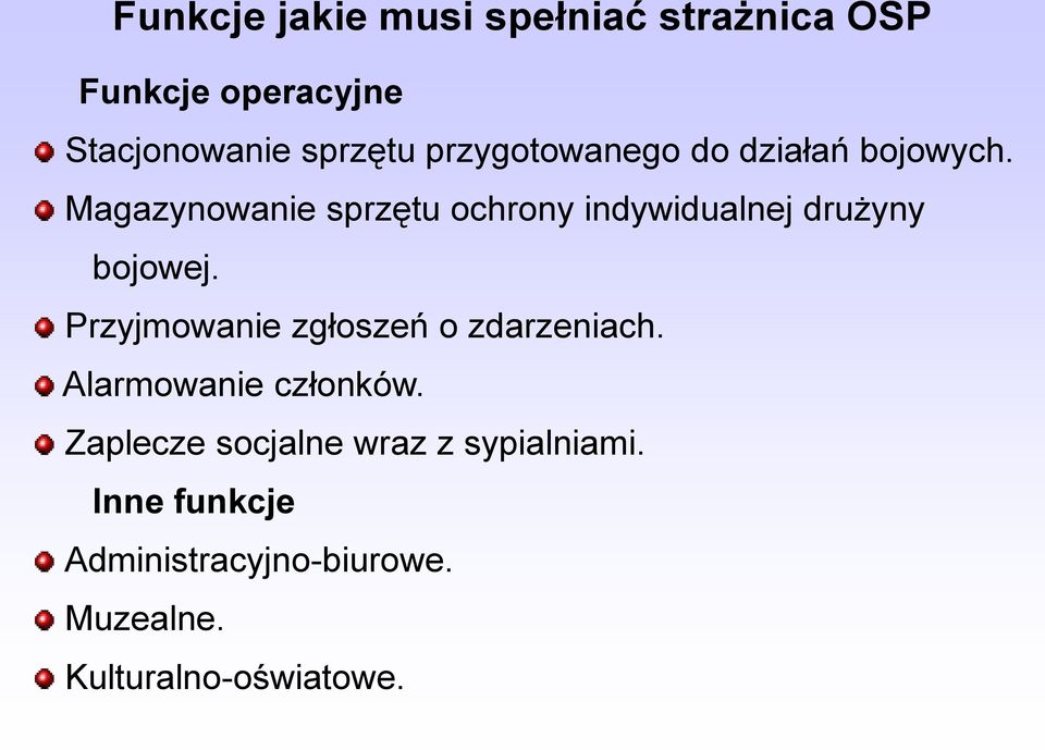 Magazynowanie sprzętu ochrony indywidualnej drużyny bojowej.