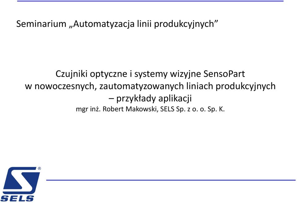 zautomatyzowanych liniach produkcyjnych przykłady