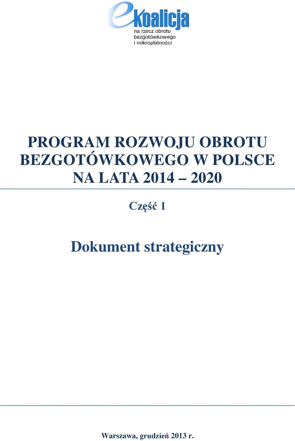 LATA 2014 2020 Część 1