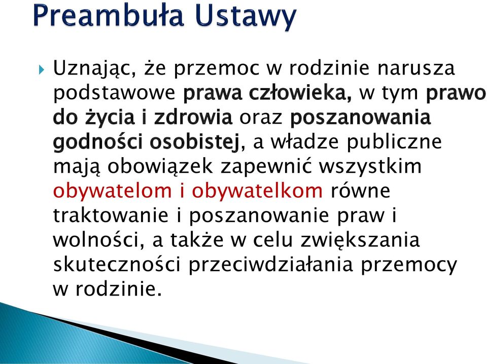 obowiązek zapewnić wszystkim obywatelom i obywatelkom równe traktowanie i