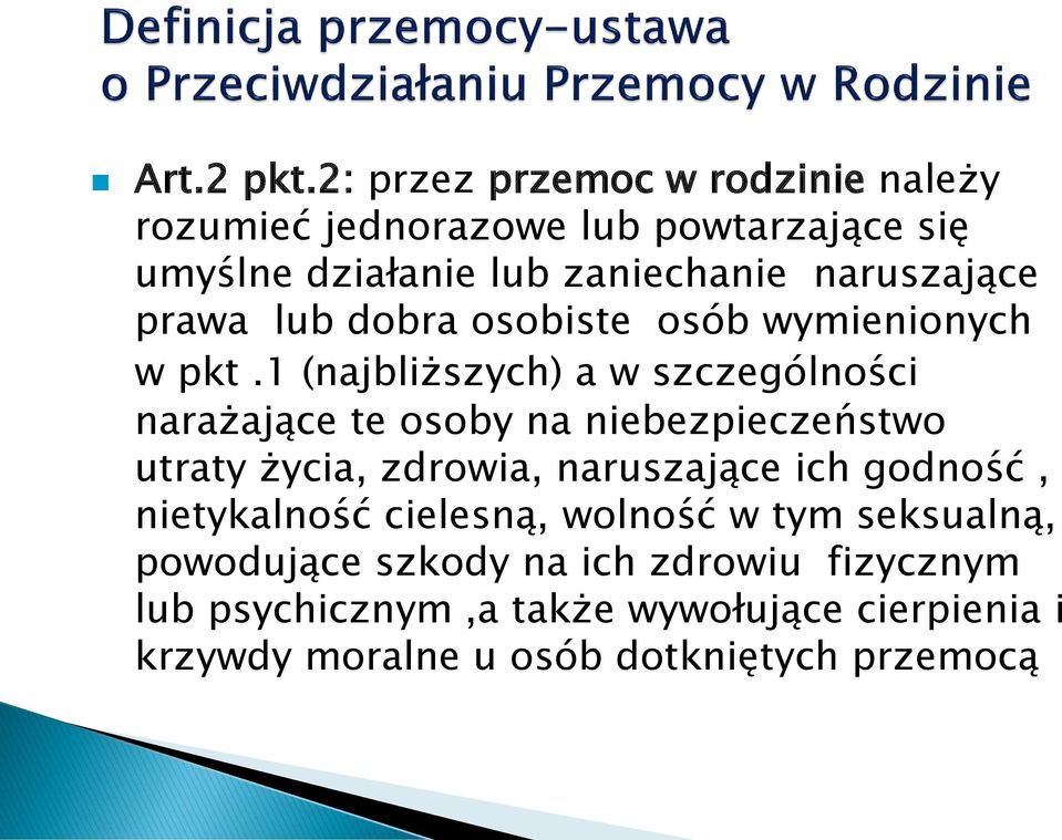 naruszające prawa lub dobra osobiste osób wymienionych w pkt.