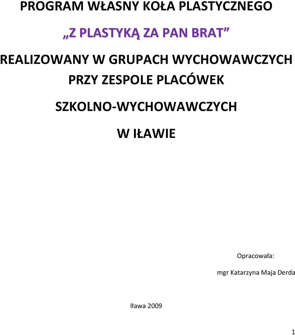 PRZY ZESPOLE PLACÓWEK SZKOLNO-WYCHOWAWCZYCH W