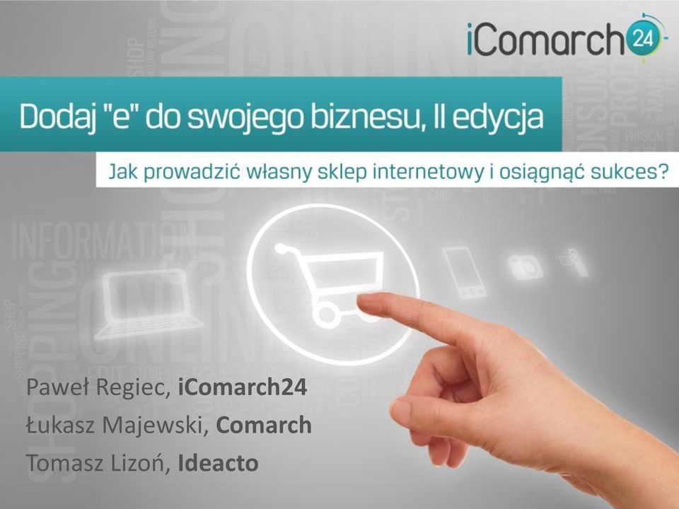 Majewski, Comarch