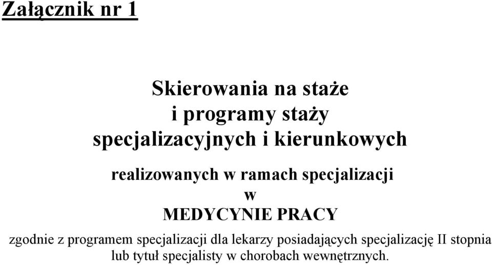 i kierunkowych realizowanych w