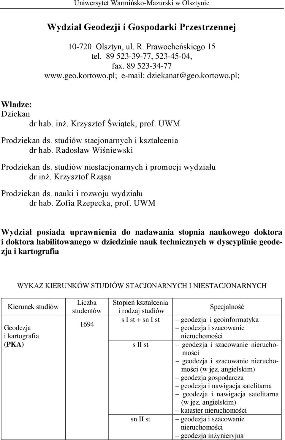 Krzysztof Rząsa Prodziekan ds. nauki i rozwoju wydziału dr hab. Zofia Rzepecka, prof.