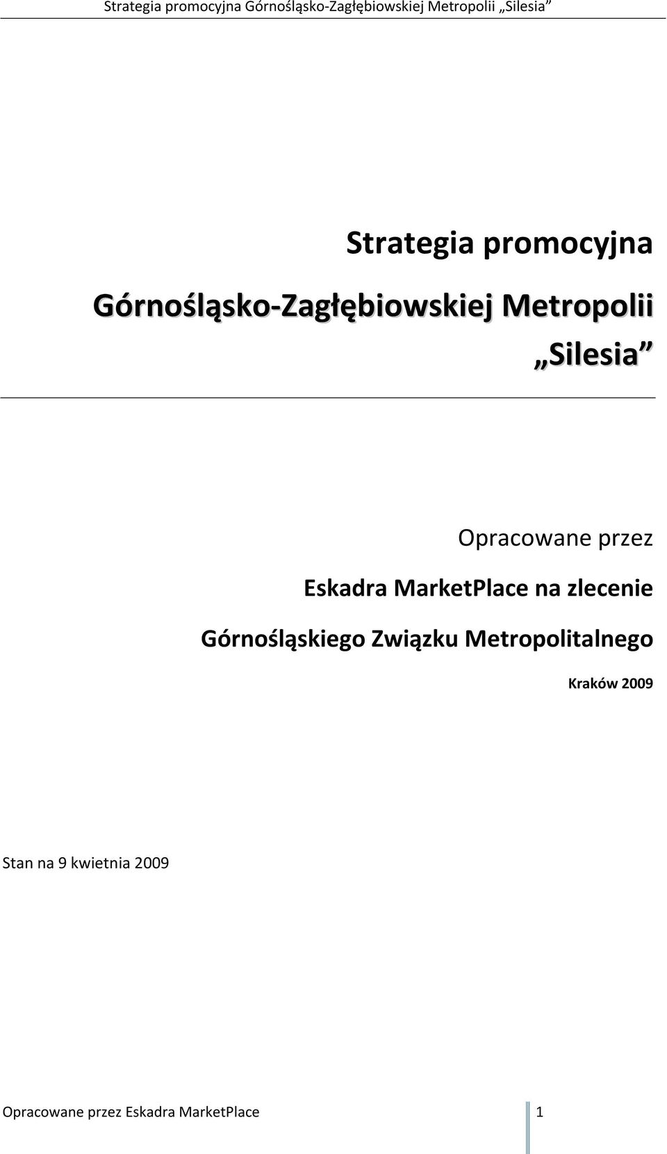 na zlecenie Górnośląskiego Związku Metropolitalnego