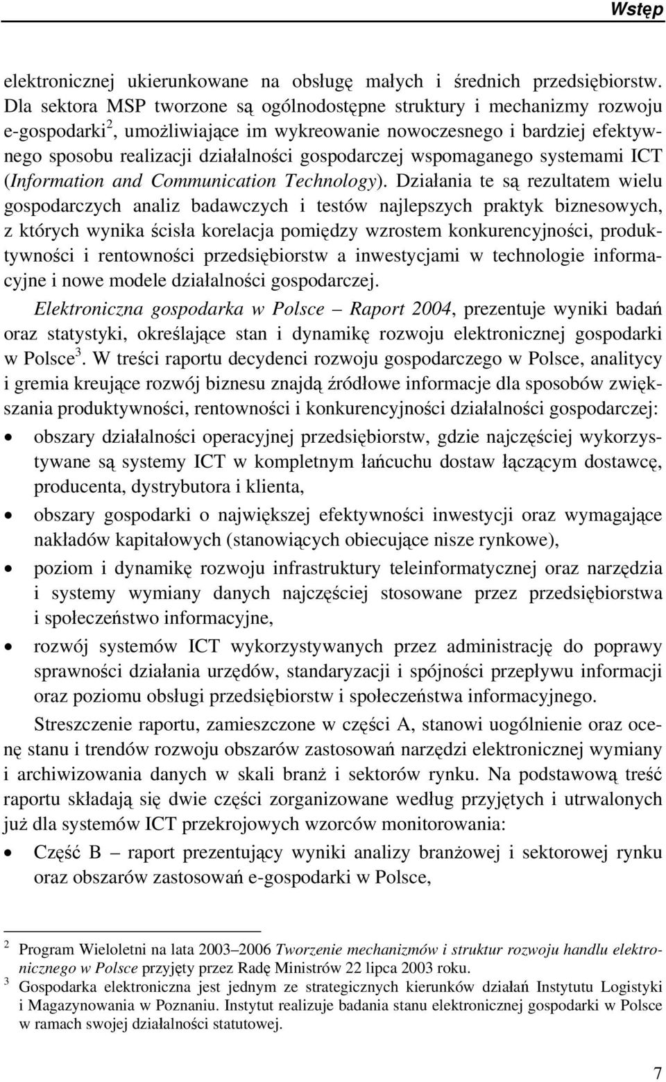 wspomaganego systemami ICT (Information and Communication Technology).