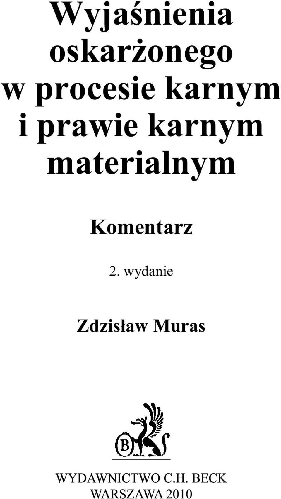 karnym materialnym