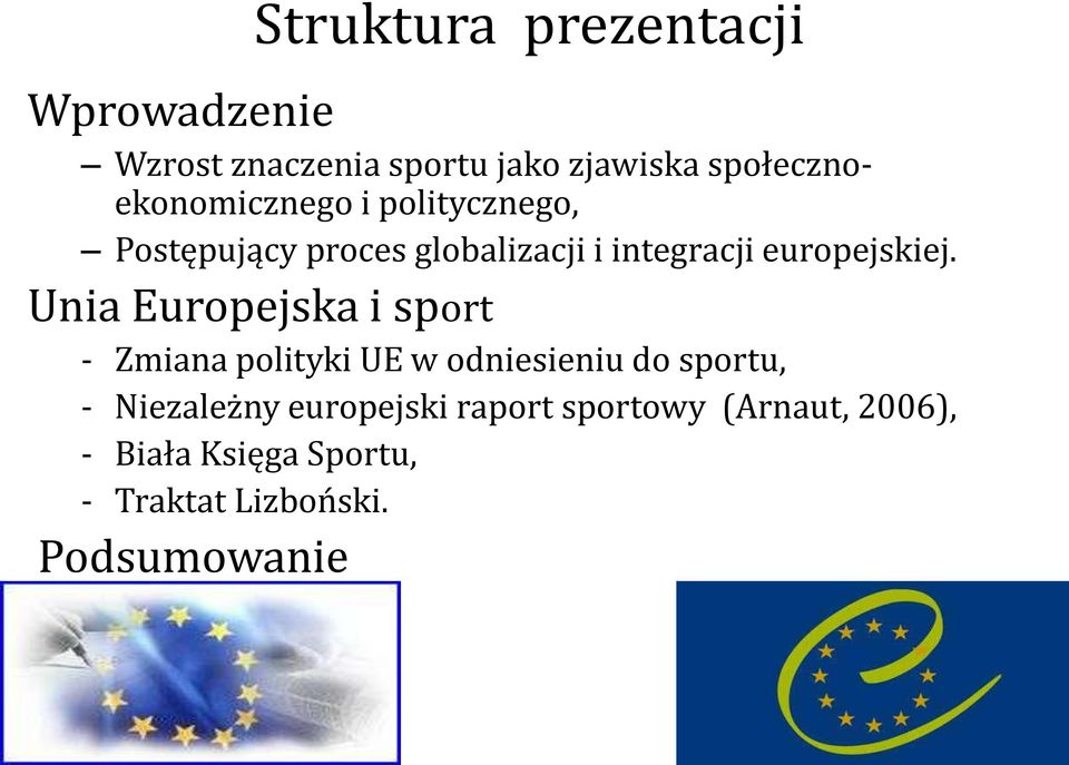 europejskiej.