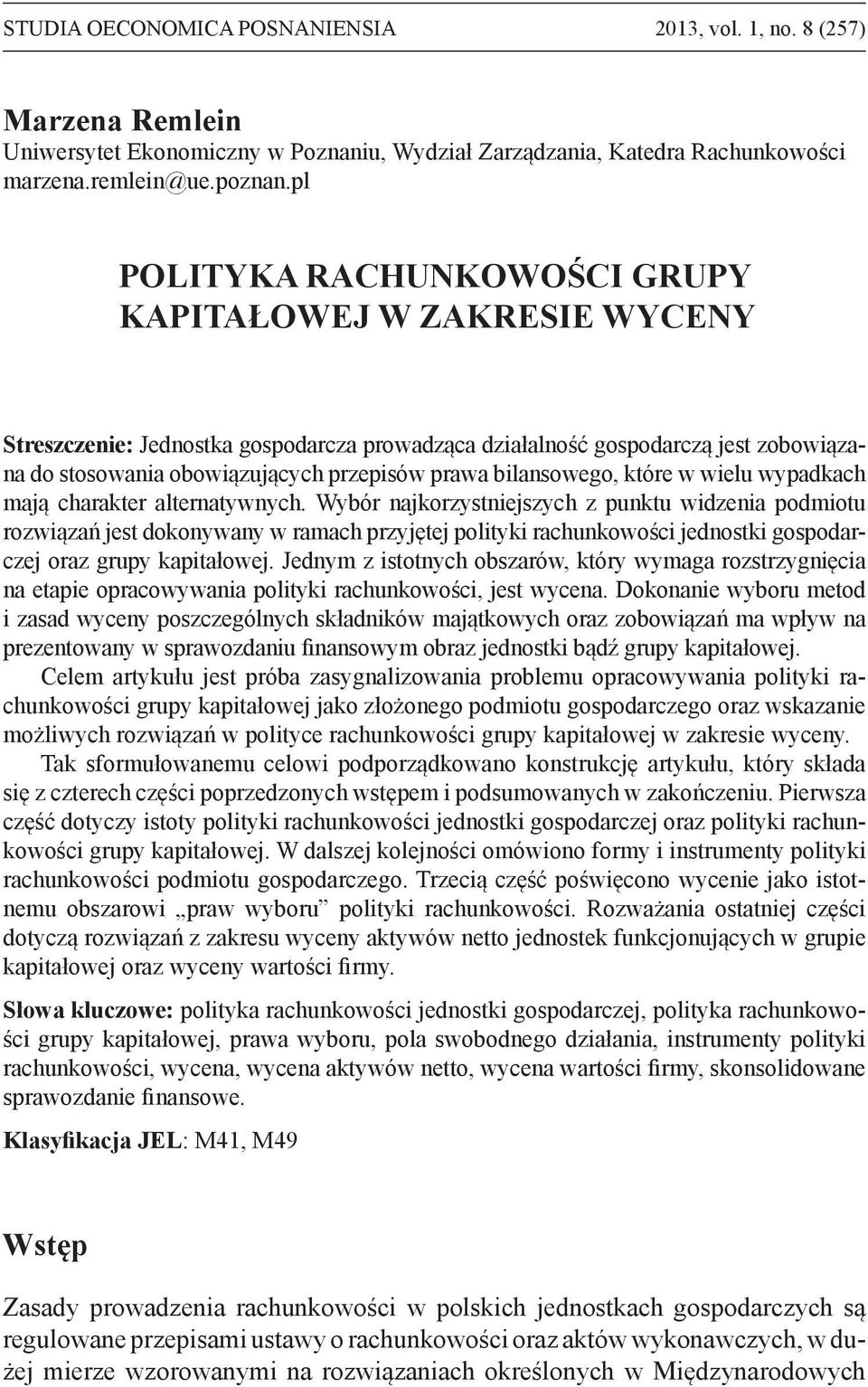 bilansowego, które w wielu wypadkach mają charakter alternatywnych.