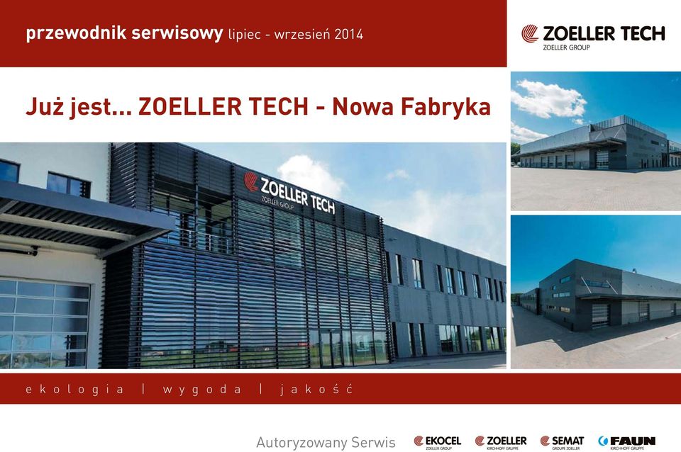 .. ZOELLER TECH - Nowa Fabryka e k