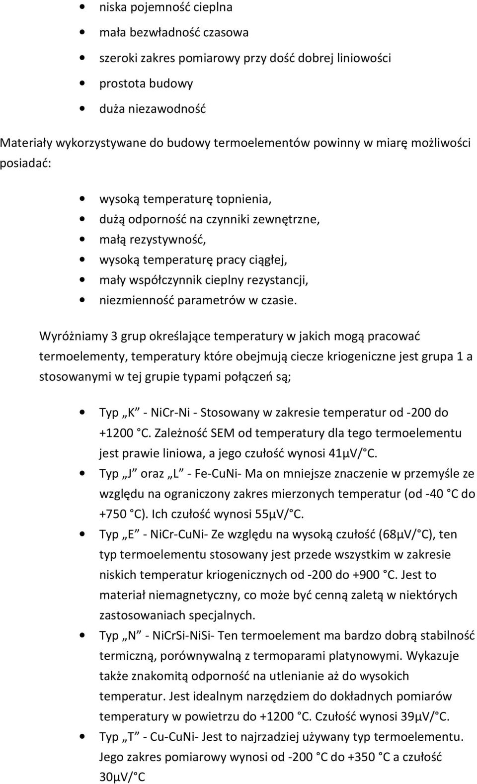 niezmienność parametrów w czasie.