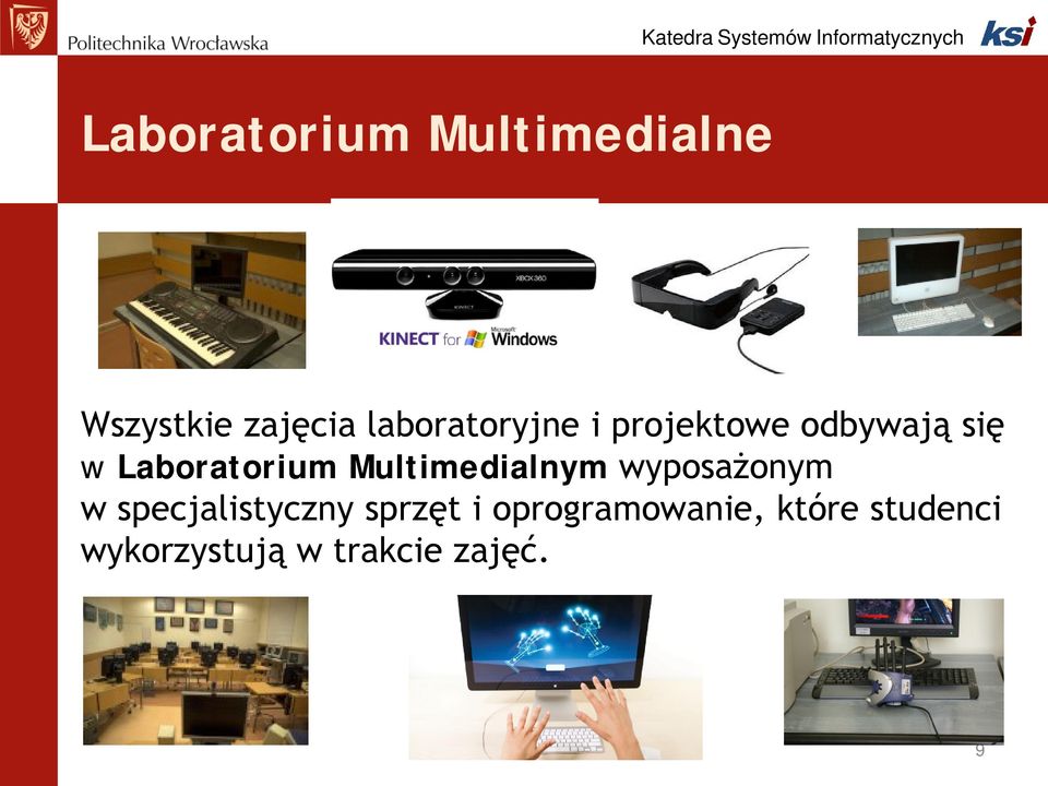 Laboratorium Multimedialnym wyposażonym w