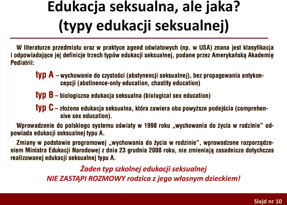 szkolnej edukacji seksualnej NIE ZASTĄPI