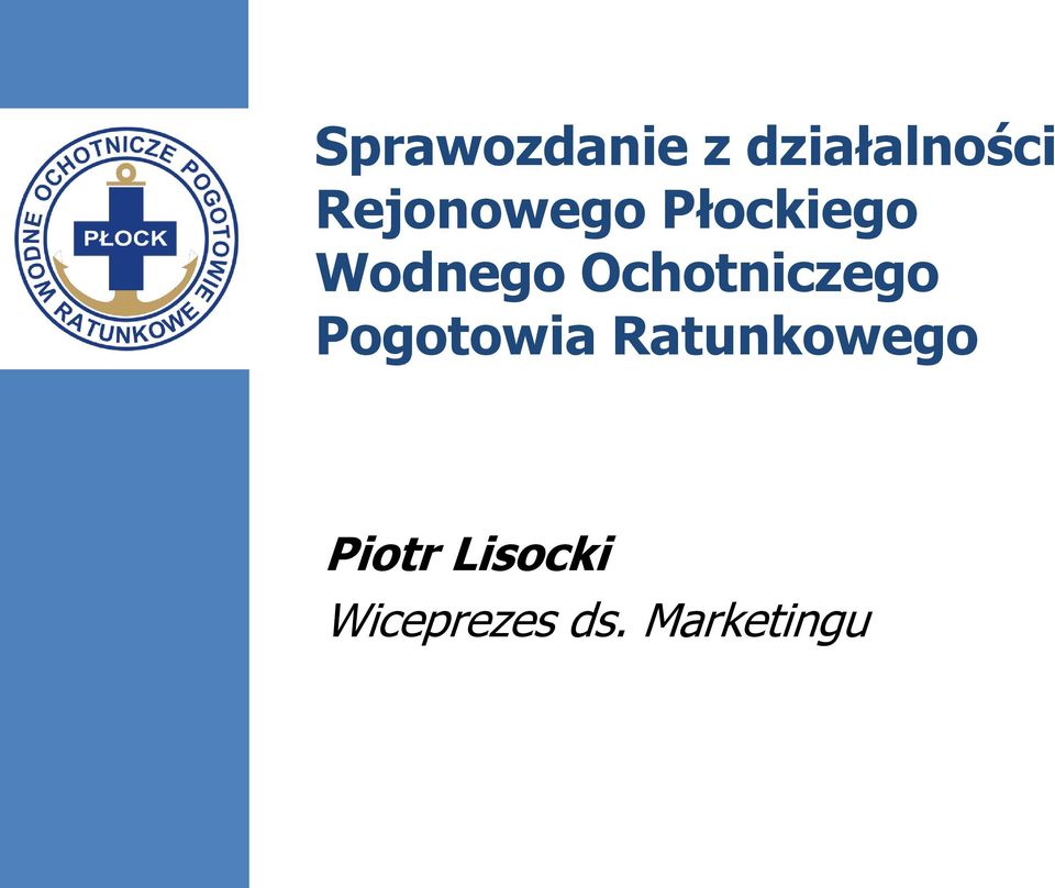 Ochotniczego Pogotowia