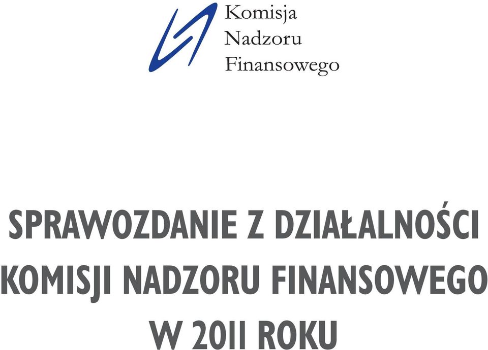 KOMISJI NADZORU