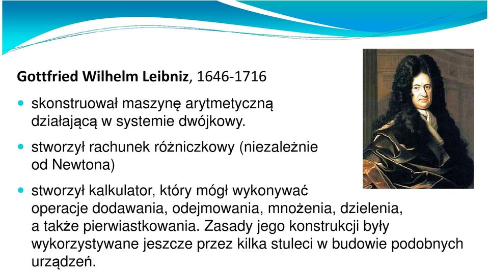 kalkulator, który mógł wykonywać operacje dodawania, odejmowania, mnożenia, dzielenia, a także