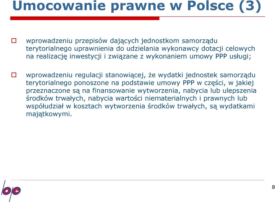 samorządu terytorialnego ponoszone na podstawie umowy PPP w części, w jakiej przeznaczone są na finansowanie wytworzenia, nabycia lub