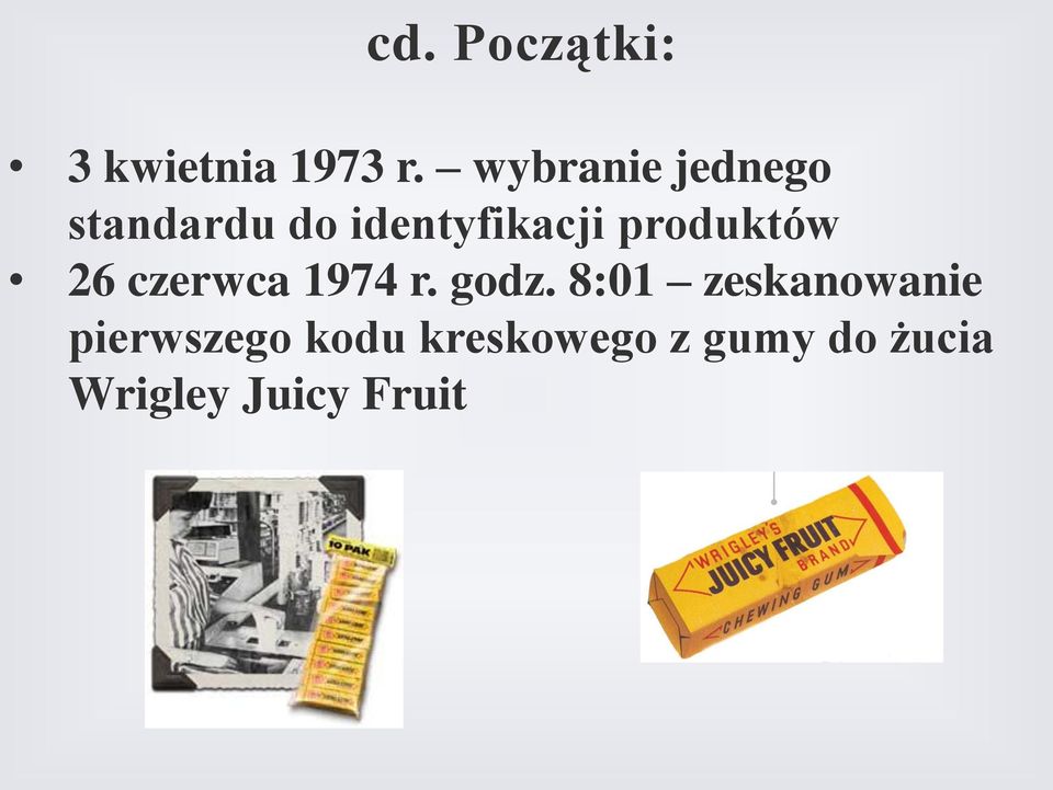 produktów 26 czerwca 1974 r. godz.