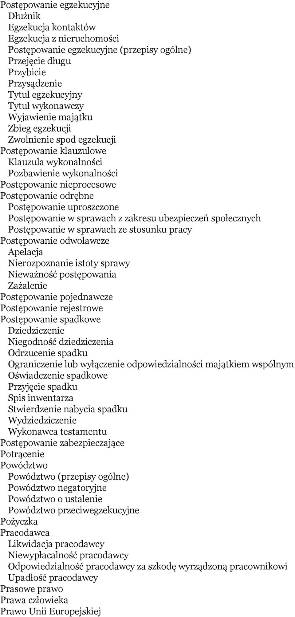 uproszczone Postępowanie w sprawach z zakresu ubezpieczeń społecznych Postępowanie w sprawach ze stosunku pracy Postępowanie odwoławcze Apelacja Nierozpoznanie istoty sprawy Nieważność postępowania