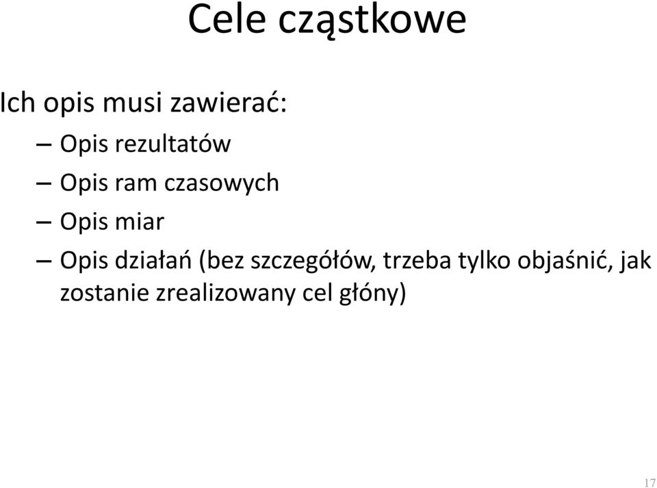 Opis działao (bez szczegółów, trzeba tylko