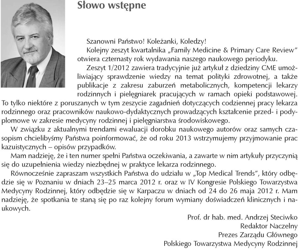 rodzinnych i pielęgniarek pracujących w ramach opieki podstawowej.