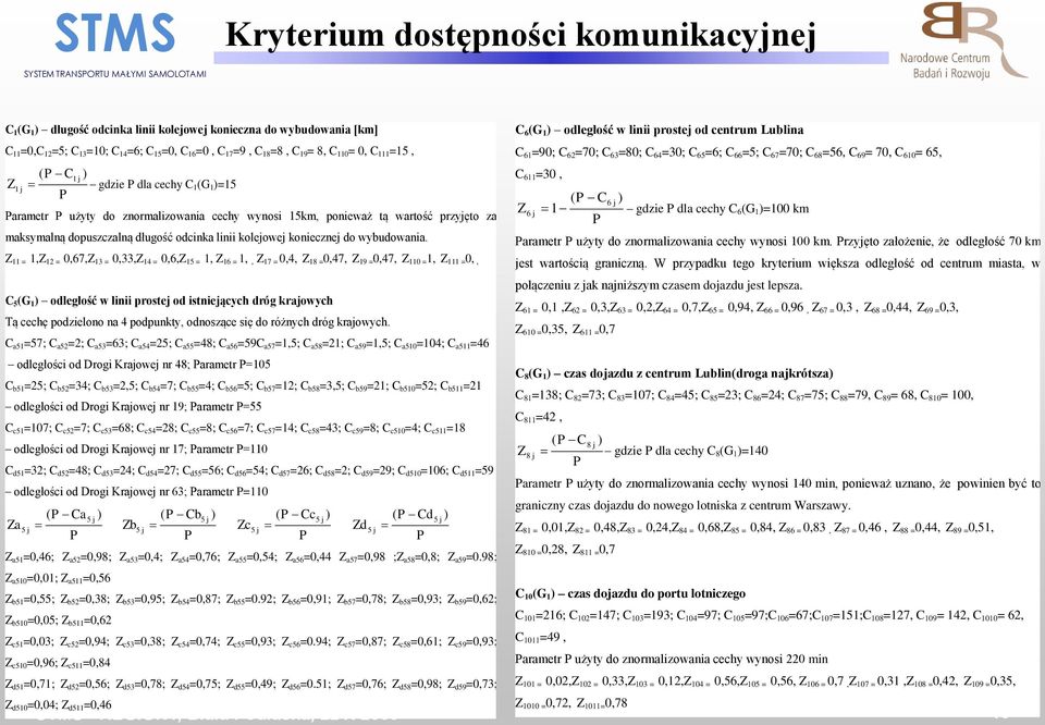 kolejowej koniecznej do wybudowania.