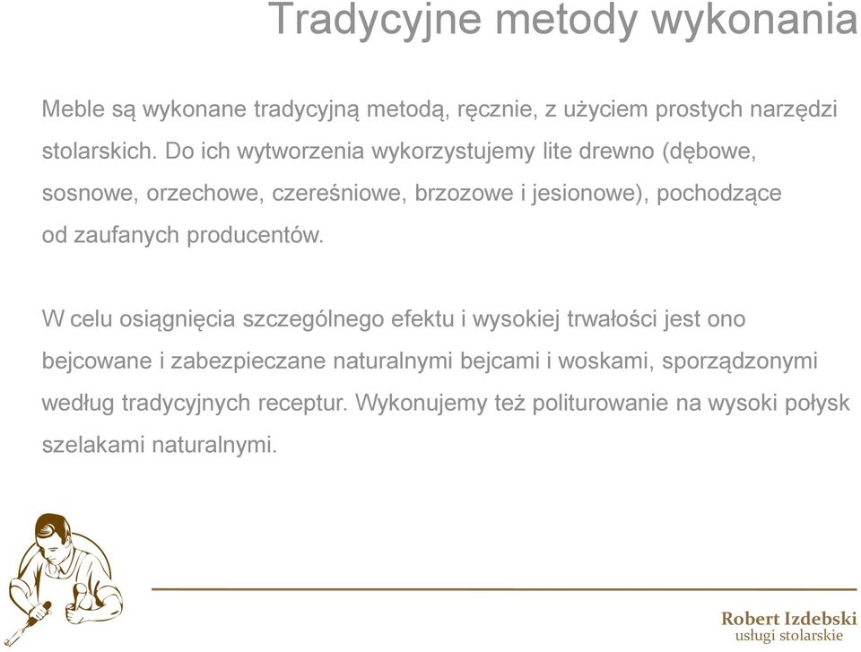 zaufanych producentów.