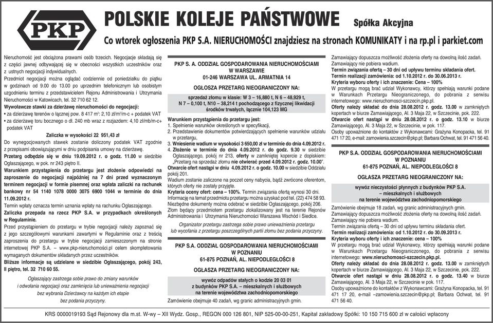 8 417 m 2 : 2,10 zł/m 2 /m-c + podatek VAT za dzierżawę toru bocznego o dł.