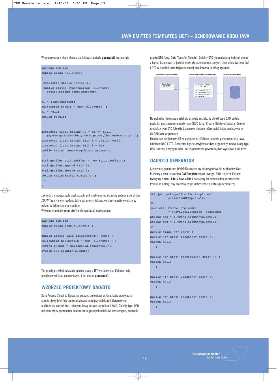 return result; protected final String NL = nl == null? (System.getProperties().getProperty( line.