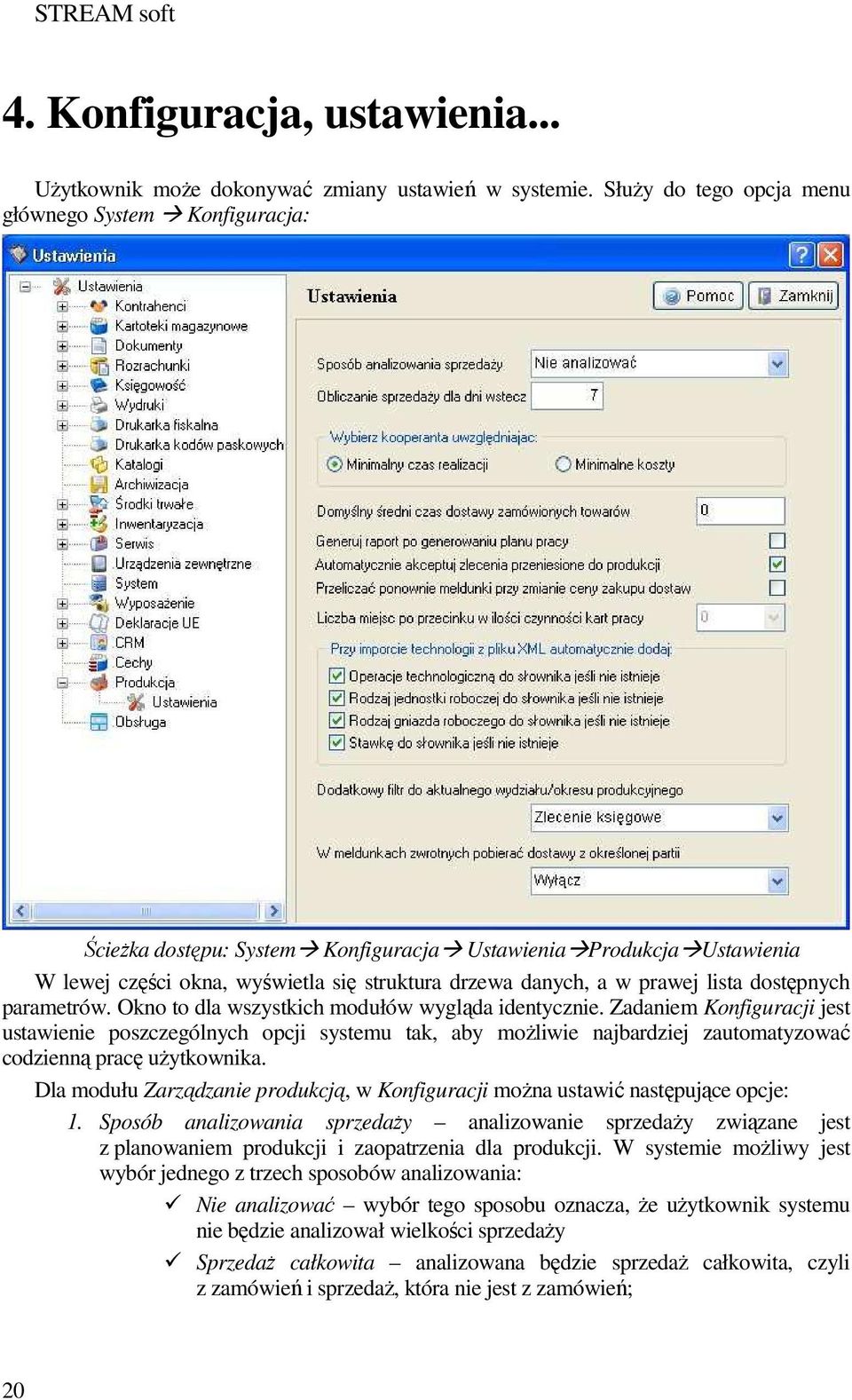 lista dostępnych parametrów. Okno to dla wszystkich modułów wygląda identycznie.