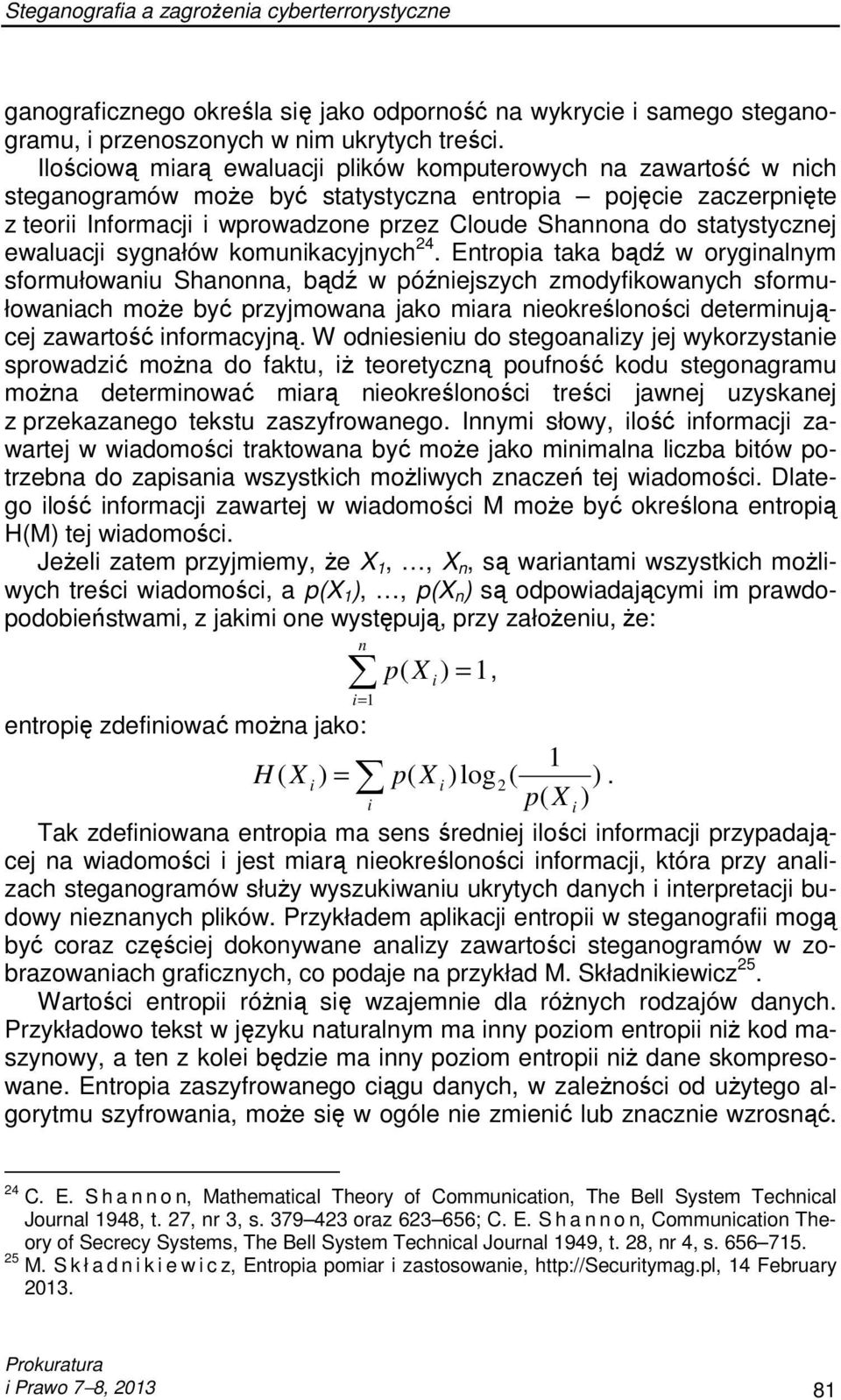 statystycznej ewaluacji sygnałów komunikacyjnych 24.